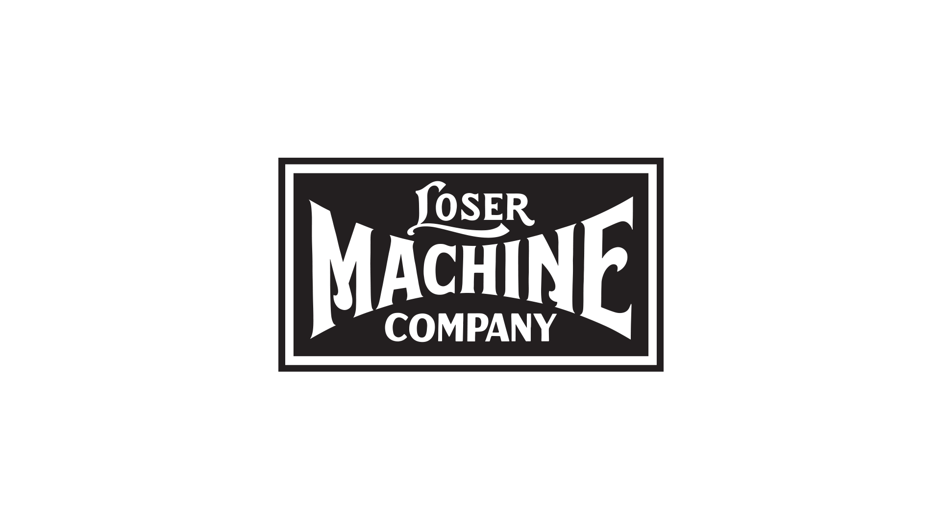 Loser Machine