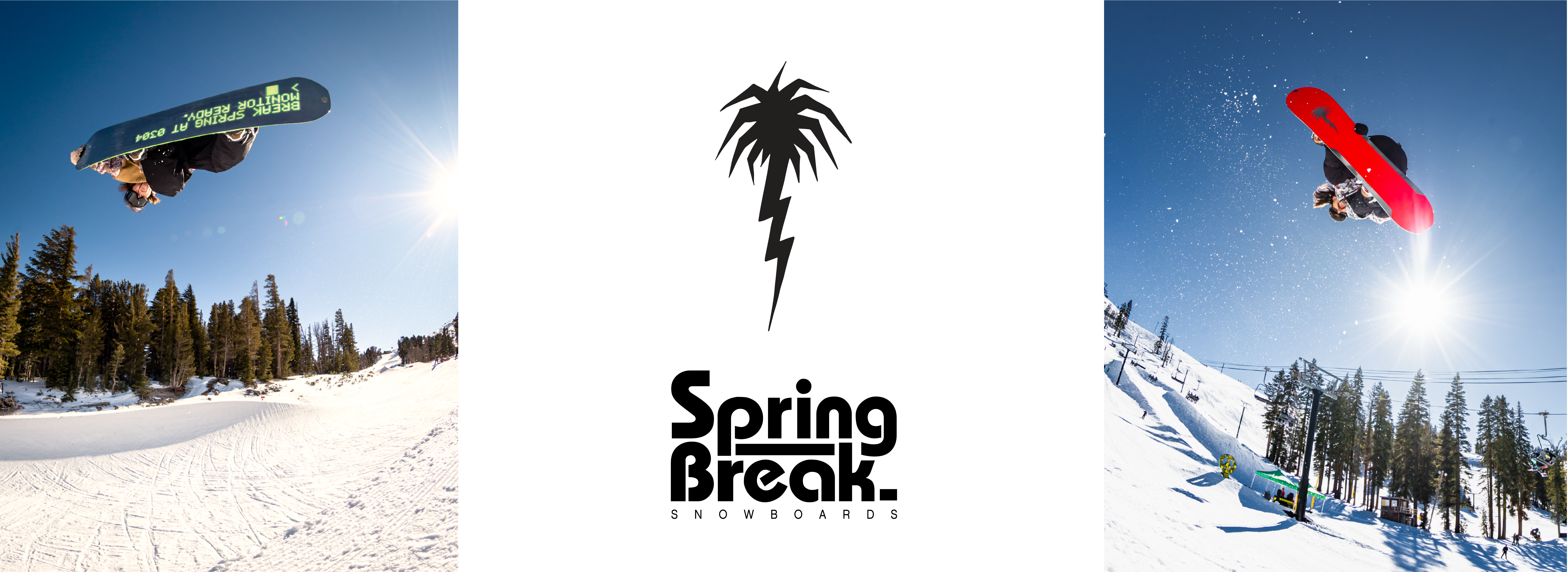 SPRING BREAK SNOWBOARDS